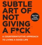 the subtle art of giving a fuck