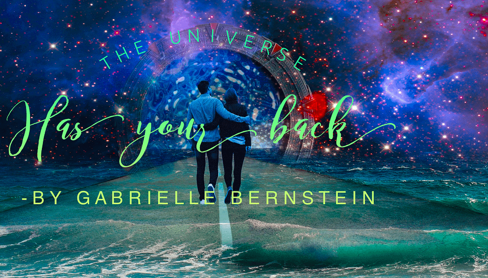 The Universe Has your Back By Gabrielle Bernstein book summary & PDF