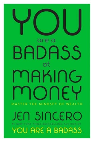you are a badass at money - You are a Badass at making money by Jen Sincero eBook